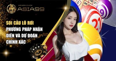 Soi Cầu Lô Rơi – Phương Pháp Nhận Diện và Dự Đoán Chính Xác 4 Soi cầu lô rơi